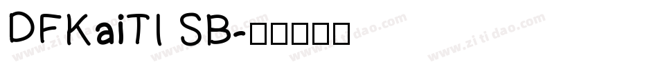 DFKaiTI SB字体转换